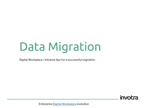 Invotra's Data Migration Tips