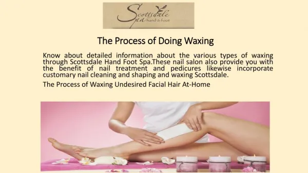 The Process of Doing Waxing