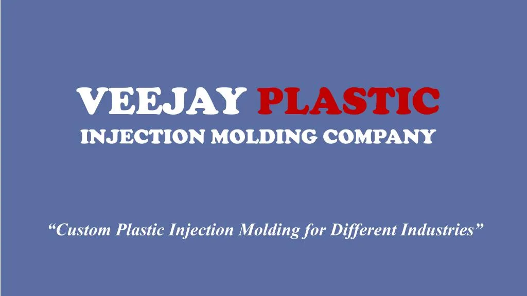 custom plastic injection molding for different industries