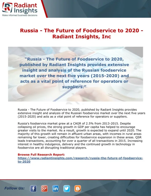 Russia - The Future of Foodservice to 2020 - Trend, Share, Growth and Forecast
