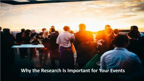 Why the Research Is Important for Your Events