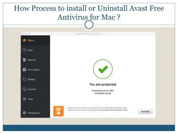 How Process to install or Uninstall Avast Free Antivirus for Mac?