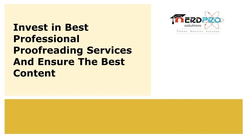 invest in best professional proofreading services and ensure the best content