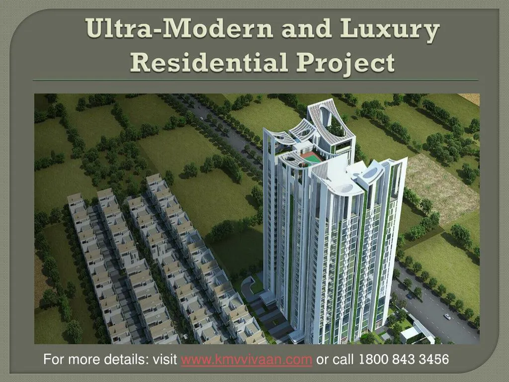 ultra modern and luxury residential project