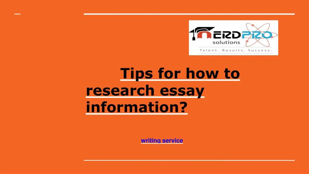 tips for how to research essay information