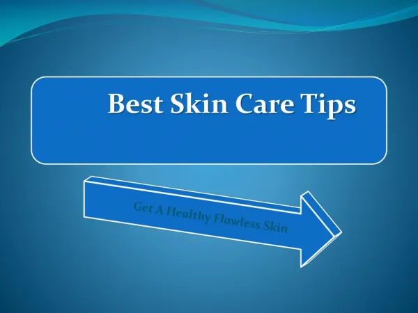 Best Skin Care Tips