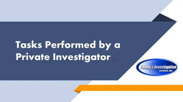 Tasks Performed by Private Investigators