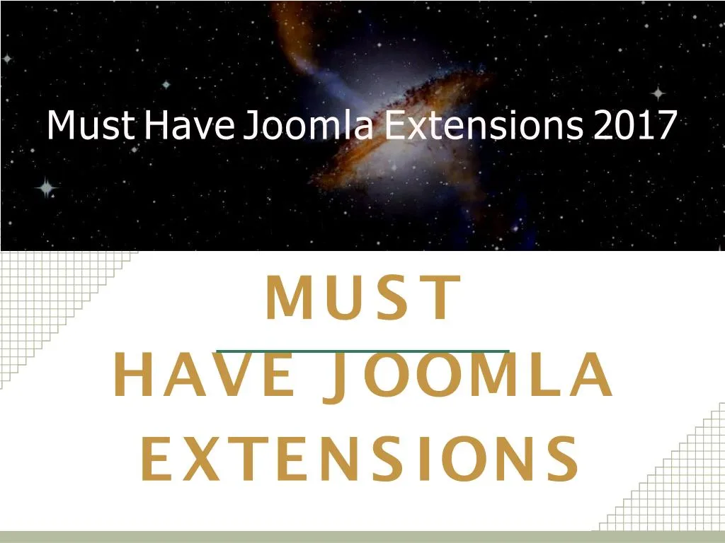 must have joomla extensions 2017