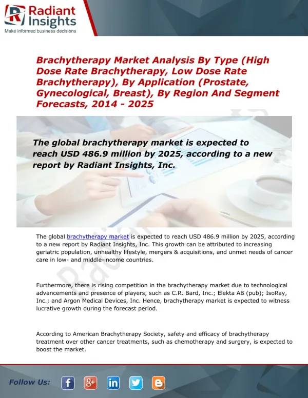 2014 Market Research explores the Brachytherapy Industry Trends & Growth:Radiant Insights, Inc