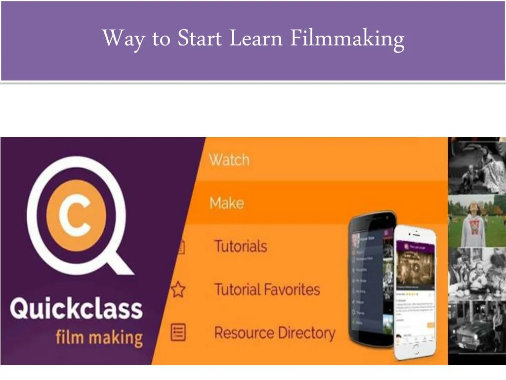 way to start learn filmmaking