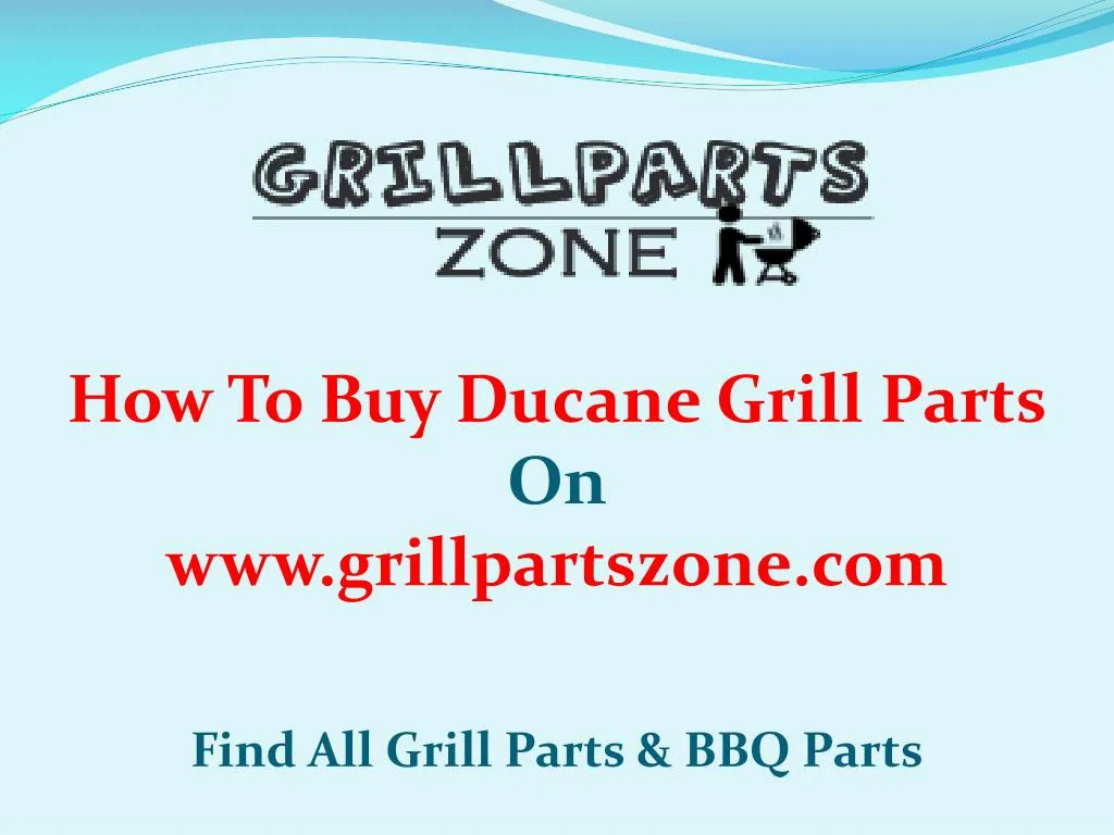 how to buy ducane grill parts