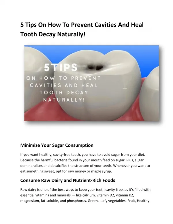 5 Tips On How To Prevent Cavities And Heal Tooth Decay Naturally!