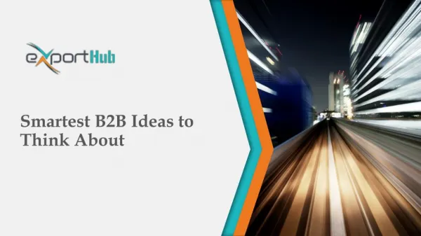 Smartest B2B Ideas to Think About