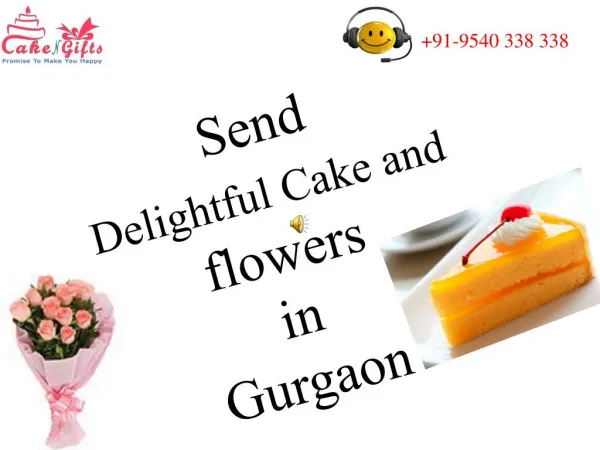 Send Delightful Cake and flowers in Gurgaon
