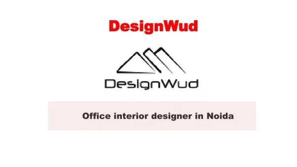 Designwud Office interior designer in Noida