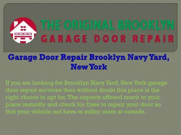 Garage Door Repair Brooklyn Navy Yard, New York