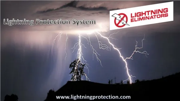 Shield Your Structure With The Best Lightning Protection System