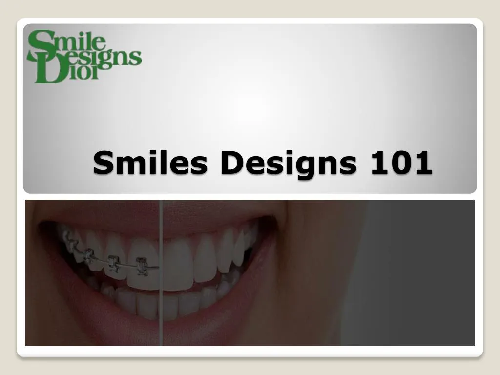 smiles designs 101