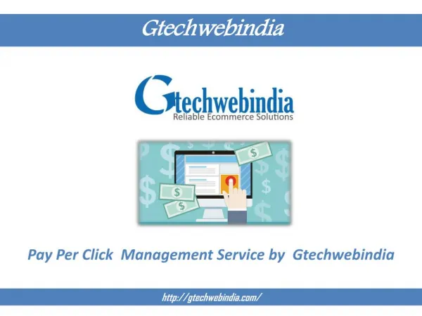 Pay Per Click Management Service by Gtechwebindia