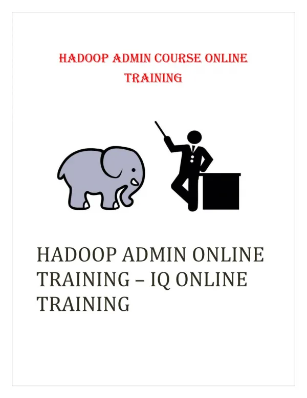 Hadoop Admin Online Training USA|UK|UAE