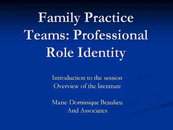 Family Practice Teams: Professional Role Identity