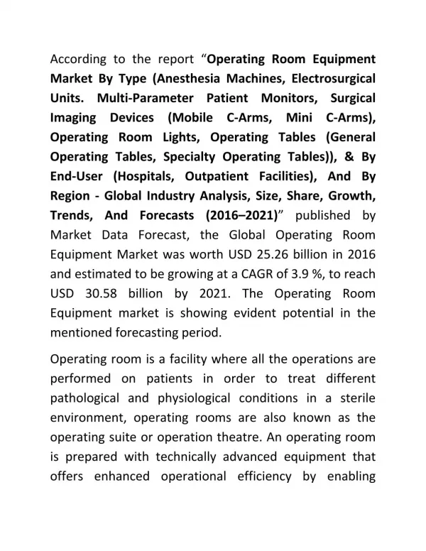 Operating Room Equipment Market is growing at 3.9% CAGR during 2016 to 2021