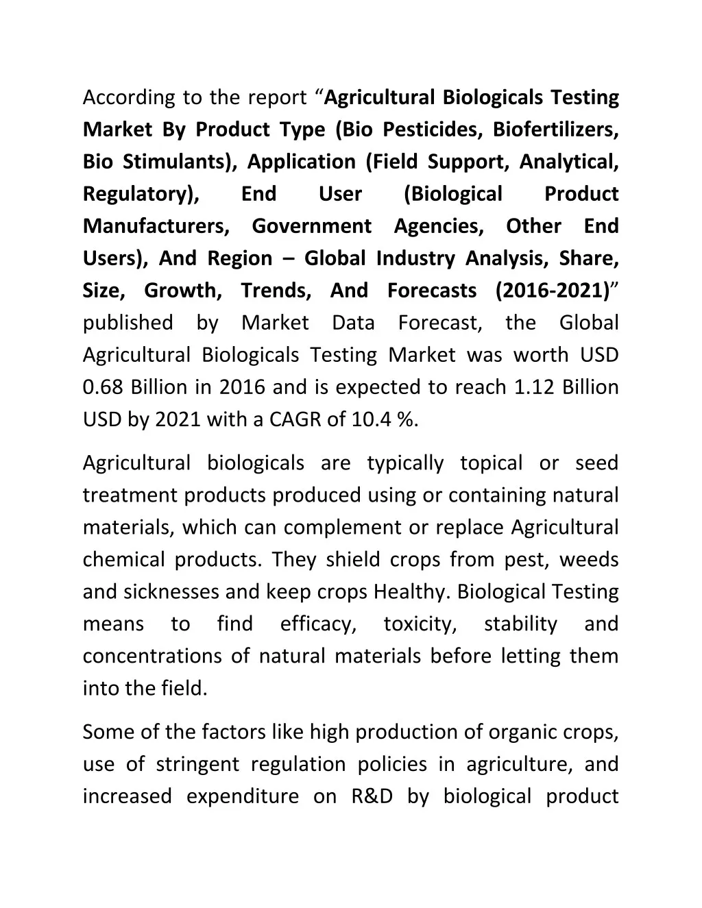 according to the report agricultural biologicals