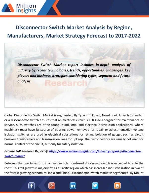 Disconnector Switch Market Analysis by Region, Manufacturers, Market Strategy Forecast to 2017-2022
