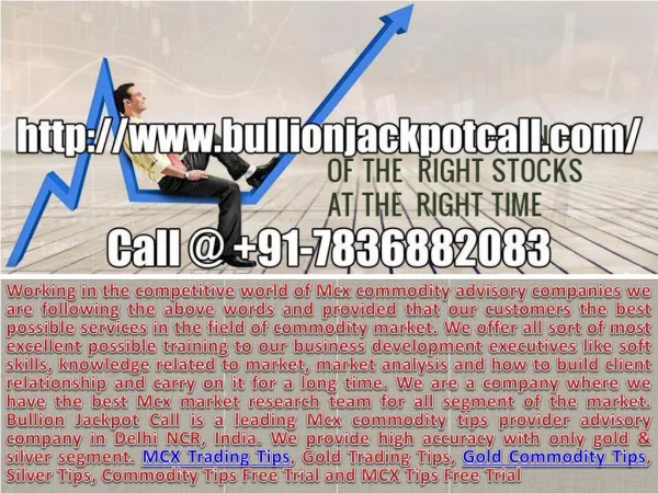 MCX Commodity Trading Tips, MCX Tips Free Trial Call @ 91-7836882083
