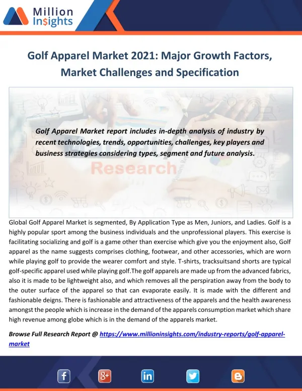 Golf Apparel Market 2021 Major Growth Factors, Market Challenges and Specification