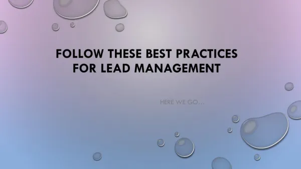 Follow These Best Practices for Lead Management