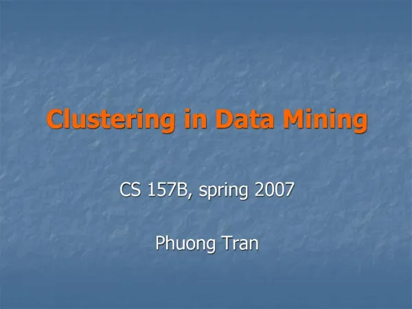 Clustering in Data Mining