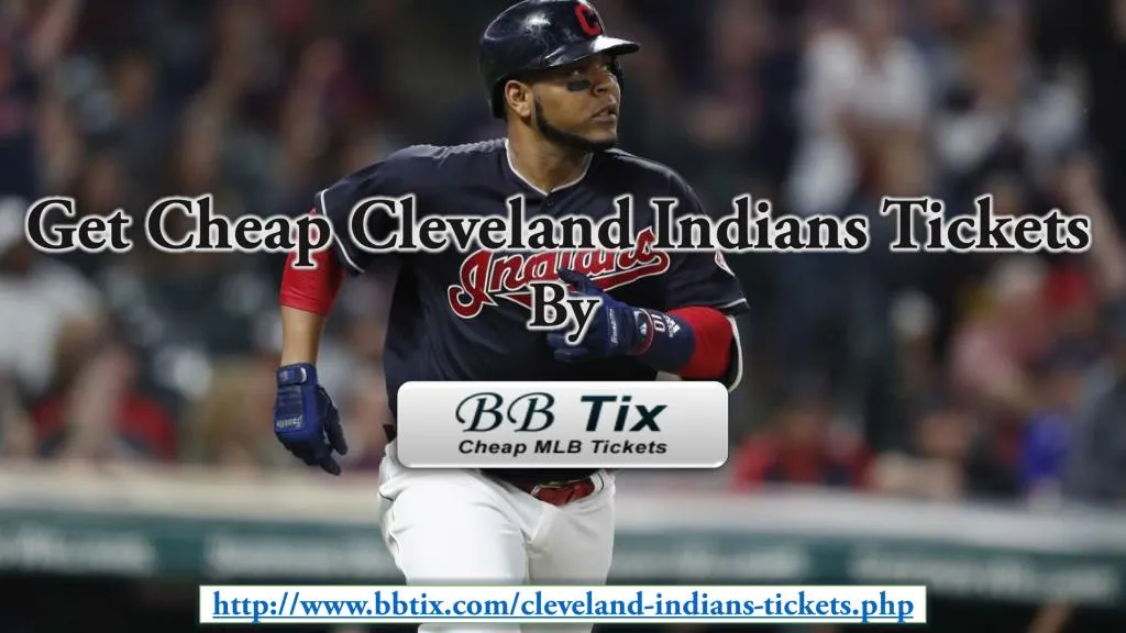 get cheap cleveland indians tickets by