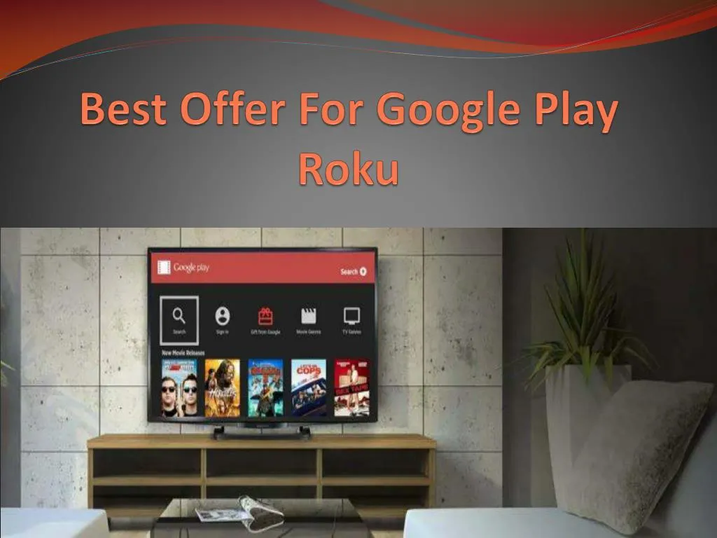 best offer for google play roku