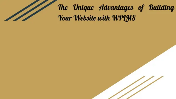 The Unique Advantages of Building Your Website with WPLMS