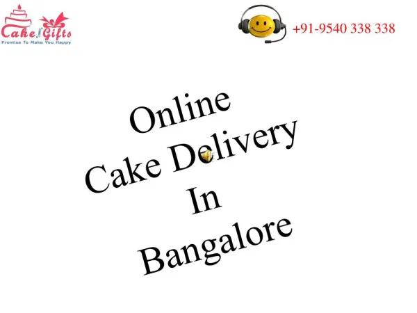 Send Cake in Bangalore via CakenGifts.in