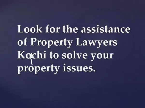 Benefits of hiring Property Lawyers Kochi