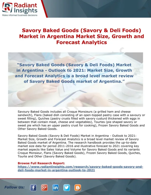 Savory Baked Goods (Savory & Deli Foods) Market in Argentina Size, Growth and Forecast