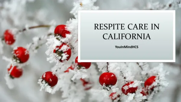 Respite care in california