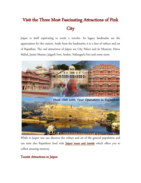 Visit the Three Most Fascinating Attractions of Pink City
