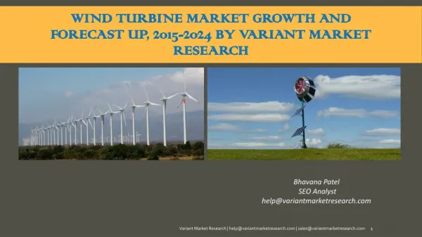 Wind Turbine Market Growth and Forecast up, 2015-2024 by Variant Market Research