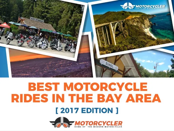 4 Best Motorcycle Rides in the Bay Area [ 2017 Edition ]