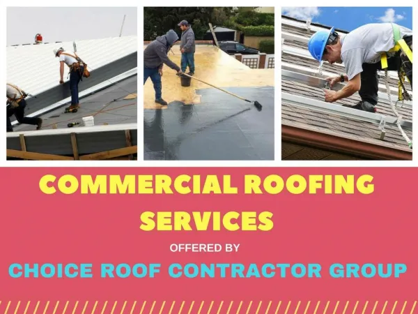 Where to Avail Effective Commercial Roofing Services at the Affordable Prices?