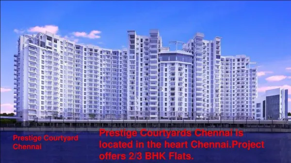 Prestige Courtyards Chennai