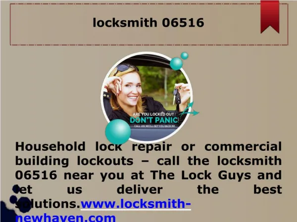 Household lock repair or commercial building lockouts – call the locksmith 06516 near you at The Lock Guys and let us de