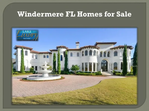 Windermere FL Homes for Sale
