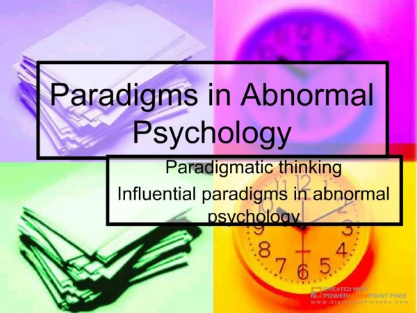 Paradigms in Abnormal Psychology