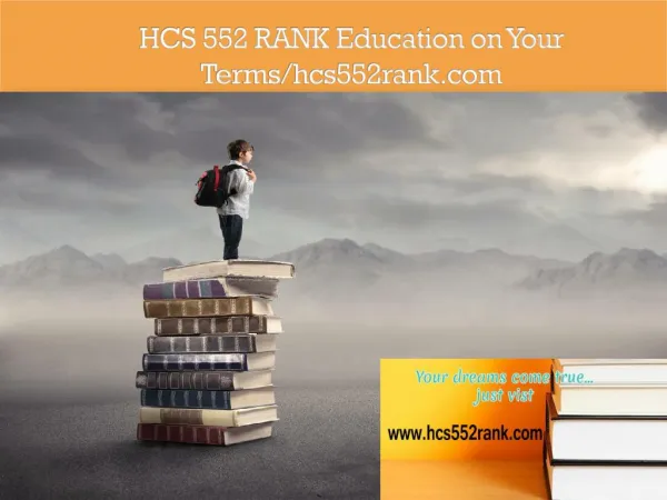 HCS 552 RANK Education on Your Terms/hcs552rank.com