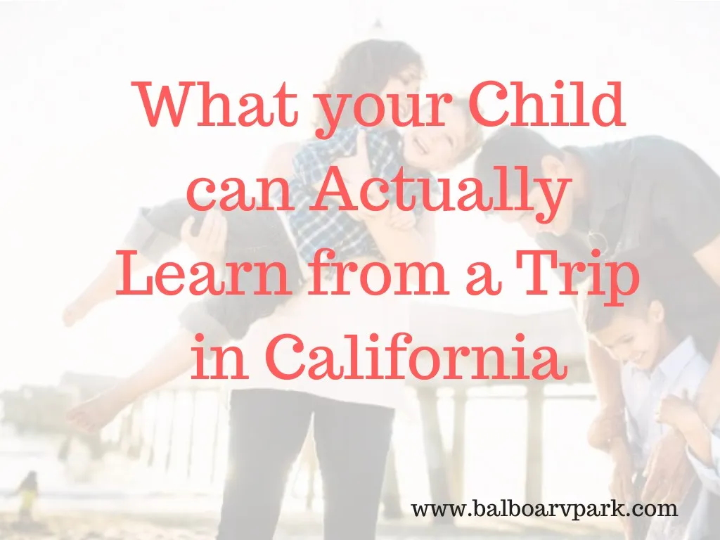 what your child can actually learn from a trip