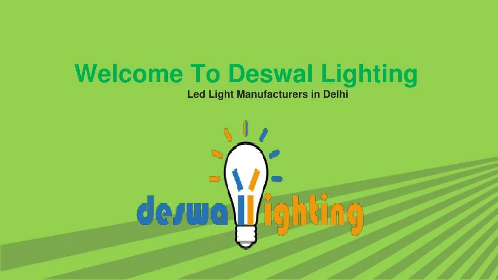 welcome to deswal lighting